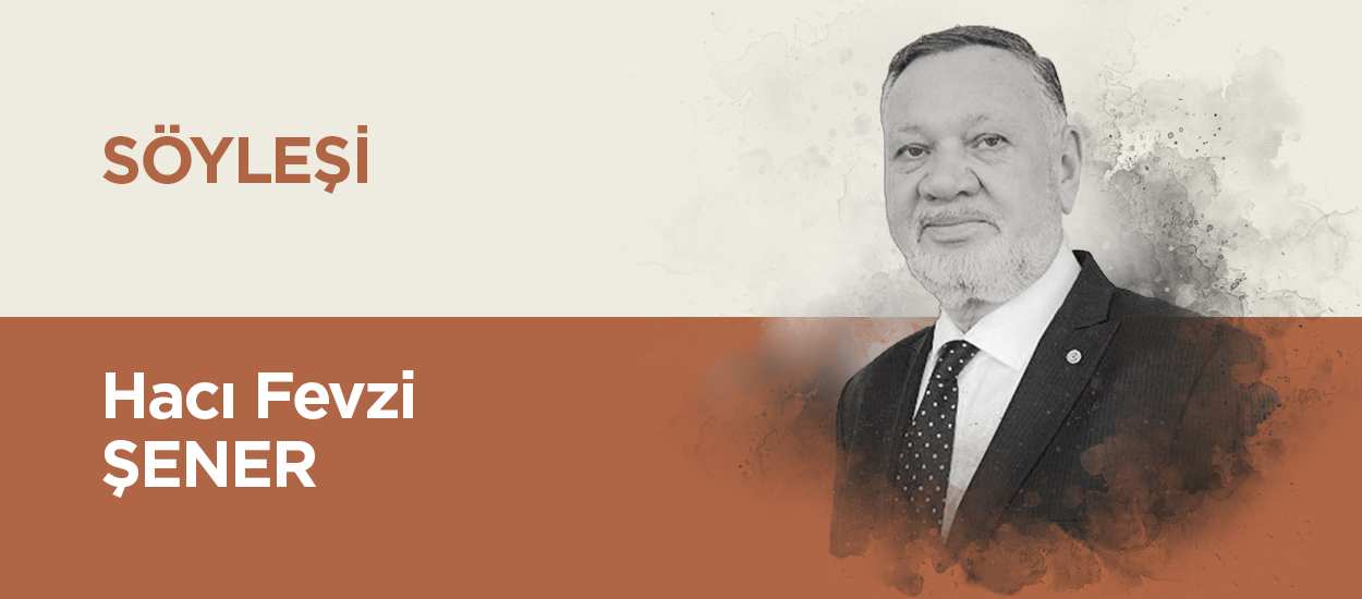 HACI FEVZİ ŞENER